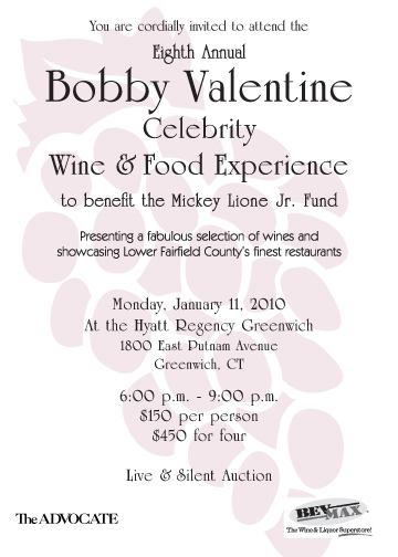 Eightht Annual Bobby Valentine Celebrity Wine & Food Experience