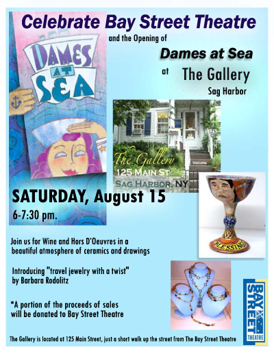 The Gallery Sage Harbor, Dames at Sea