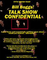 Bill Boggs, Talk Show Confidential