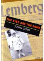 The Eyes Are the Same by Susan Gold