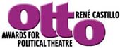 The Sixteenth Annual Otto René Castillo Awards for Political Theatre