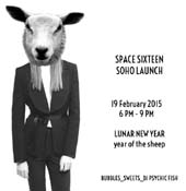Space Sixteen Soho Launch