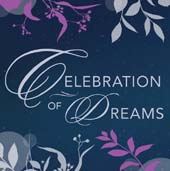 Dream Foundation 14th Annual Celebration of Dreams Gala