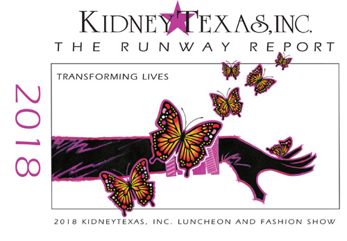 KidneyTexas, Inc. The Runway Report Transforming Lives 2018 Luncheon and Fashion Show