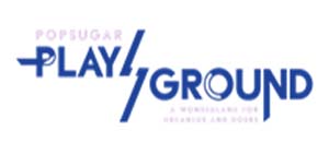 POPSUGAR Play/Ground