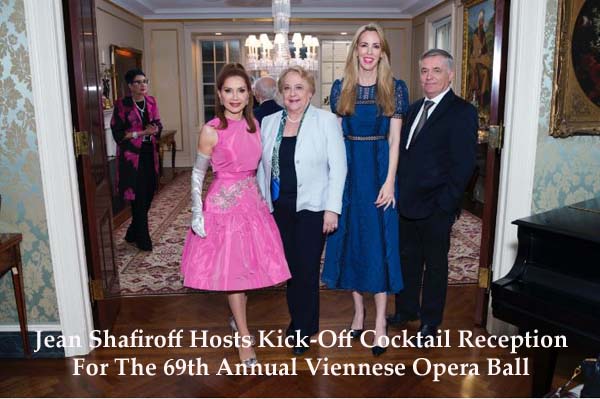 jean Shafiroff Kick -off cocktail reception for 69th annual viennese opera ball