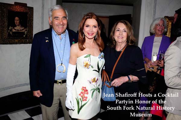 Jean_Shafiroff_South_Fork_Museum_of_Natural_History_Cocktail_Party_Main_photo_Andy Sabin, Jean Shafiroff, Diana Aceti